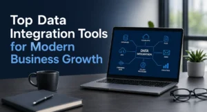 Top Data Integration Tools for Modern Business Growth